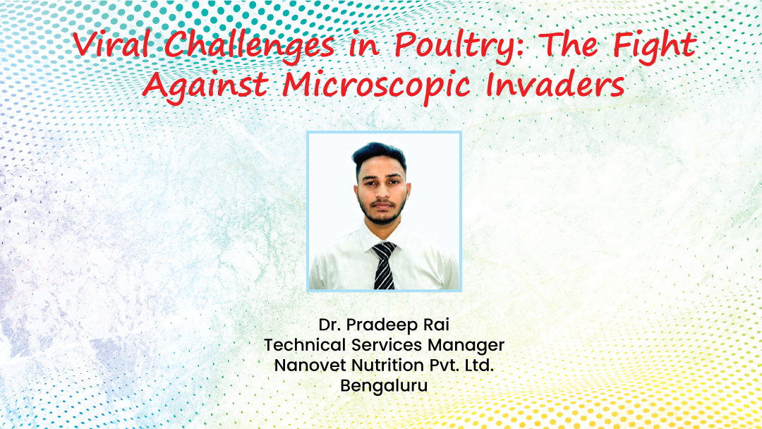 Viral Challenges in Poultry: The Fight Against Microscopic Invaders